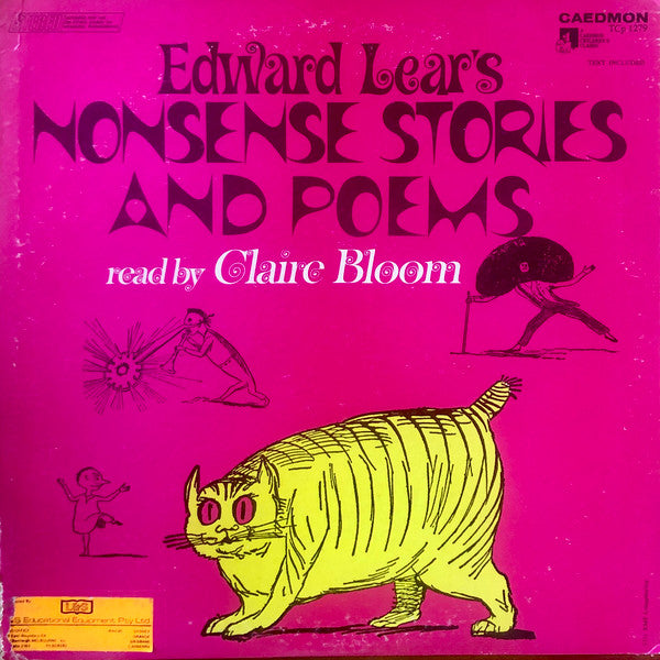 Edward Lear (2) Read By Claire Bloom : Edward Lear's Nonsense Stories And Poems (LP)