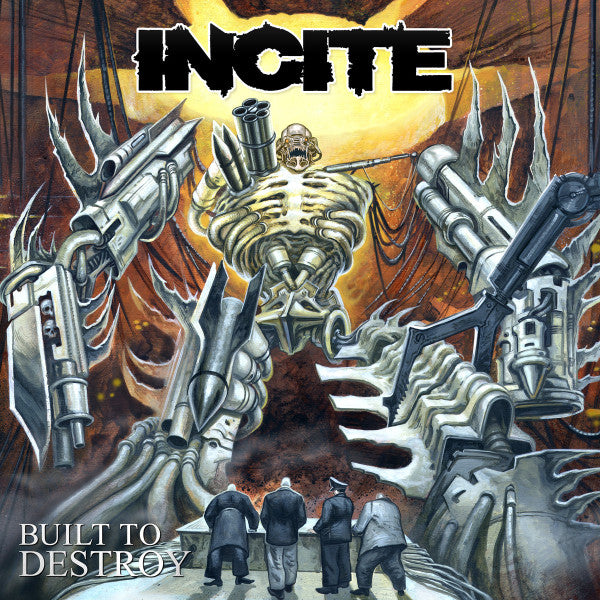 Incite (2) : Built To Destroy (LP,Album)