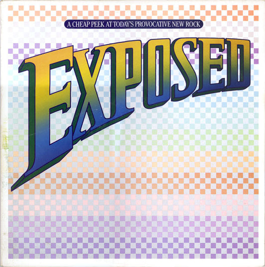 Various : Exposed: A Cheap Peek At Today's Provocative New Rock (LP,Compilation,Sampler)