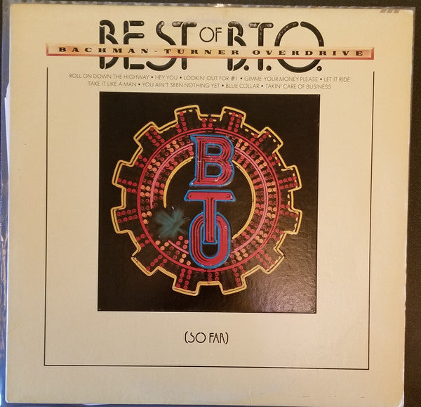 Bachman-Turner Overdrive : Best Of B.T.O. (So Far) (LP,Compilation)