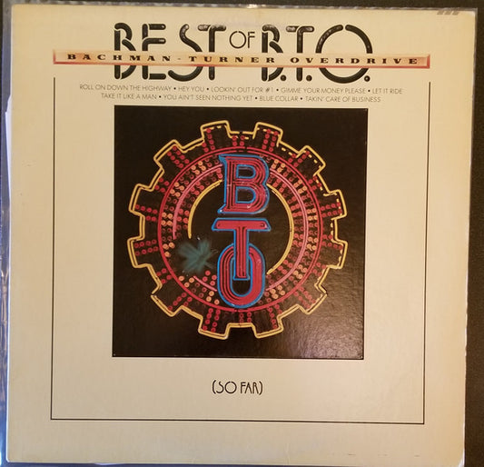 Bachman-Turner Overdrive : Best Of B.T.O. (So Far) (LP,Compilation)