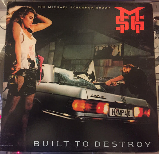 Michael Schenker Group, The : Built To Destroy (LP,Album)