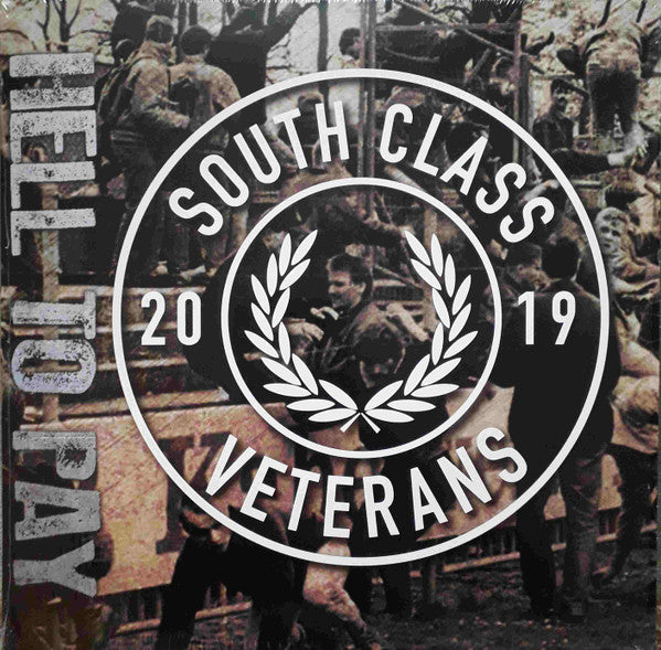 South Class Veterans : Hell To Pay (LP,45 RPM,Album,Limited Edition)