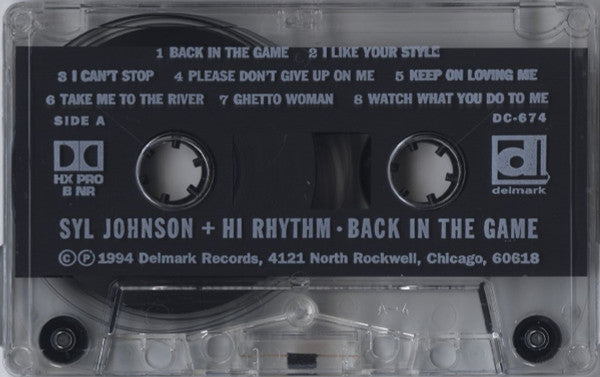 Syl Johnson With Hi Rhythm : Back In the Game (Album)