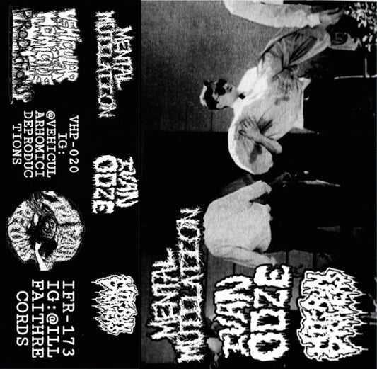 Mental Mutilation / Ivan Ooze (2) / Hit-Run Drivers : Mental Mutilation / Ivan Ooze / Hit-Run Drivers (EP)