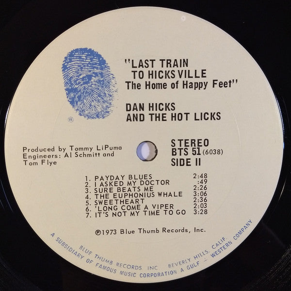 Dan Hicks And His Hot Licks : Last Train To Hicksville...The Home Of Happy Feet (LP,Album)