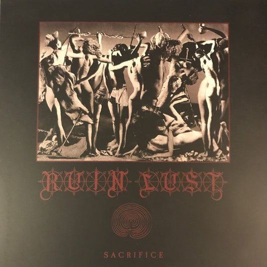 Ruin Lust : Sacrifice (LP,45 RPM,Album)