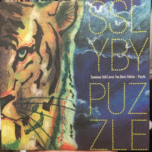 Someone Still Loves You Boris Yeltsin & Puzzle (11) : SSLYBY & Puzzle (7")