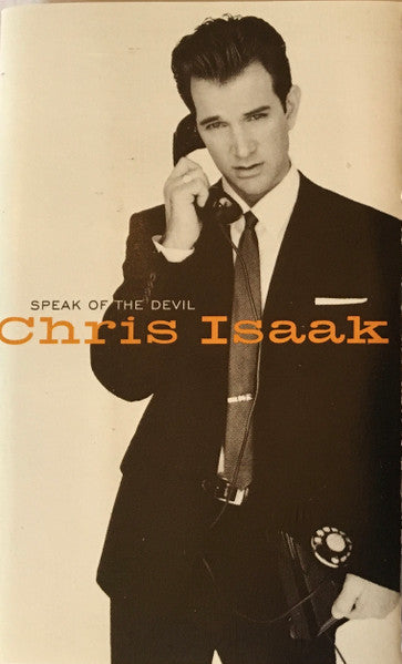 Chris Isaak : Speak Of The Devil (Album)