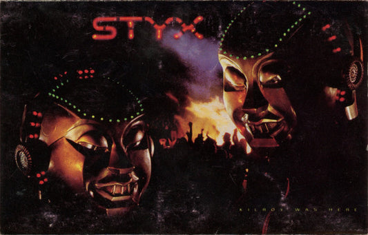 Styx : Kilroy Was Here (Album)