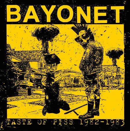 Bayonet : Taste Of Piss 1982-1983 (LP,Compilation,Limited Edition,Remastered)