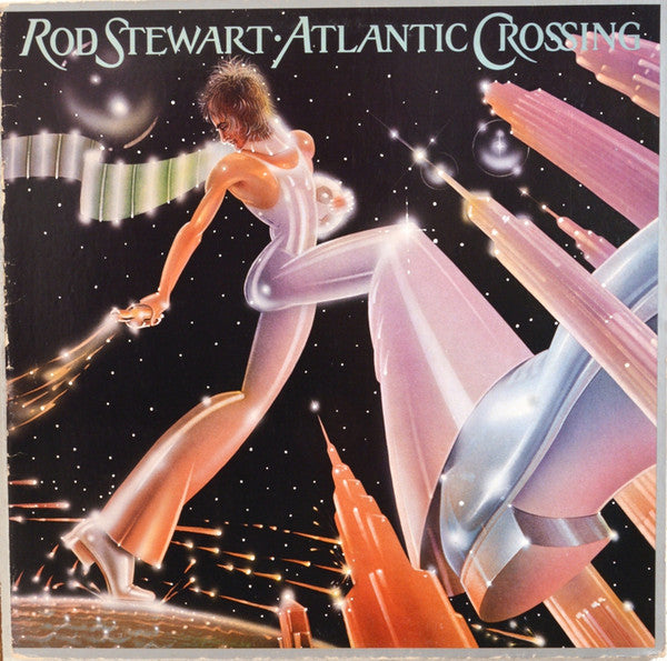 Rod Stewart : Atlantic Crossing (LP,Album,Stereo)