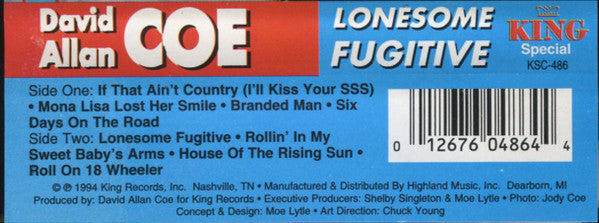 David Allan Coe : Lonesome Fugitive ()