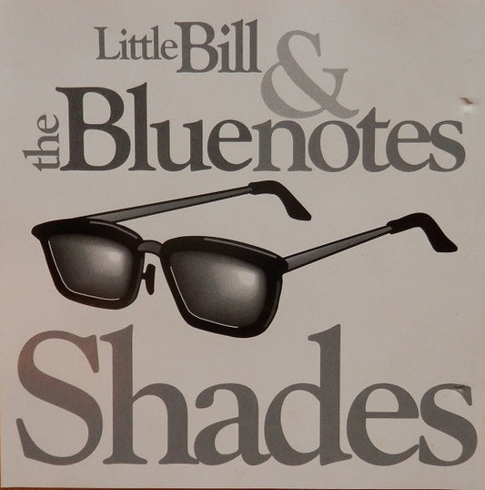 Little Bill And The Bluenotes : Shades (Album)