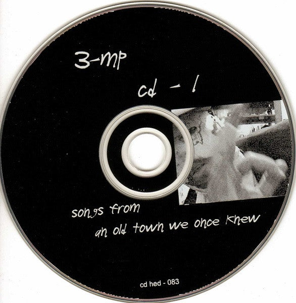 Three Mile Pilot : Songs From An Old Town We Once Knew (Compilation)