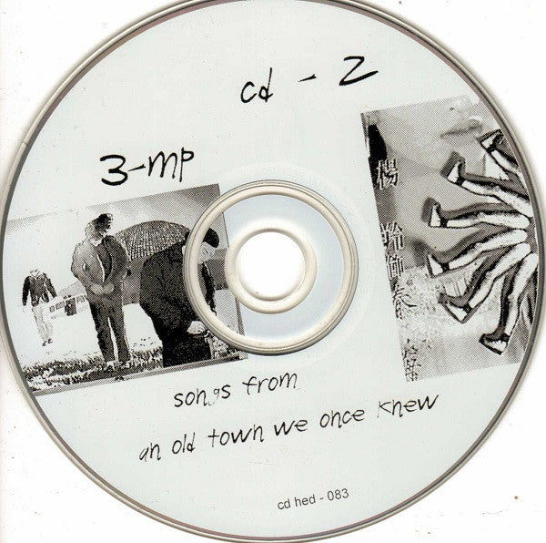 Three Mile Pilot : Songs From An Old Town We Once Knew (Compilation)