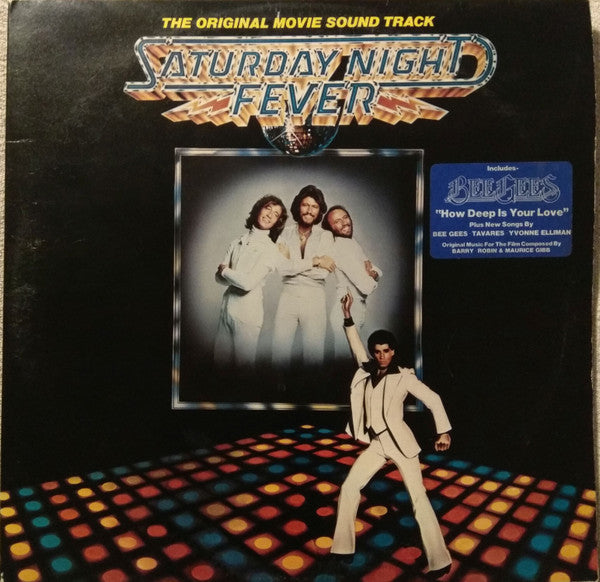 Various : Saturday Night Fever (The Original Movie Sound Track) (LP,Album,Compilation)