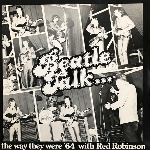 Beatles, The, Red Robinson : Beatle Talk... (LP)