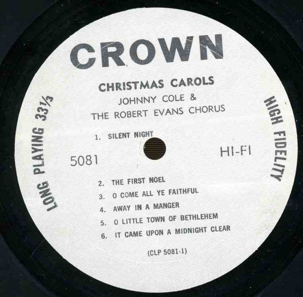 Johnny Cole And Robert Evans Chorus, The : Christmas Carols (LP,Mono)