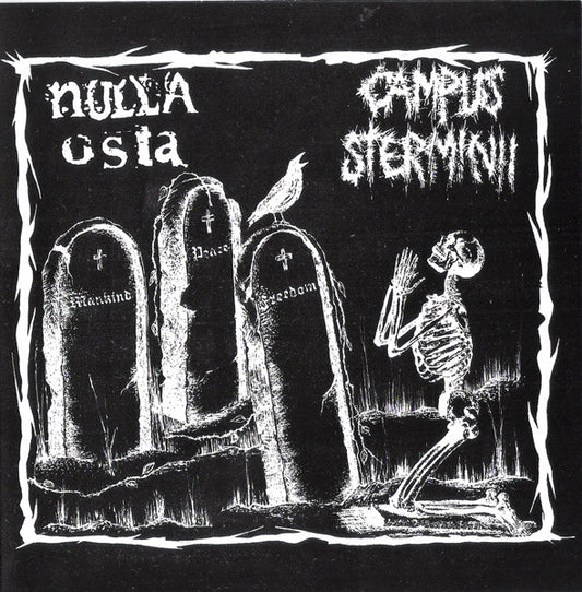 Campus Sterminii / Nulla Osta : Omnia Morituri Sumus (7",EP)