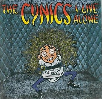 Cynics (2), The : I Live Alone (7",45 RPM,Single,Promo)