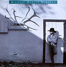 Michael Martin Murphey : Tonight We Ride (LP,Album,Club Edition)