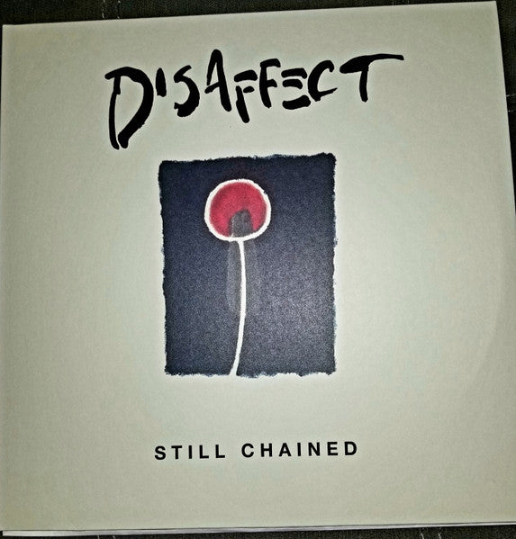 Disaffect : Still Chained (LP,Compilation)