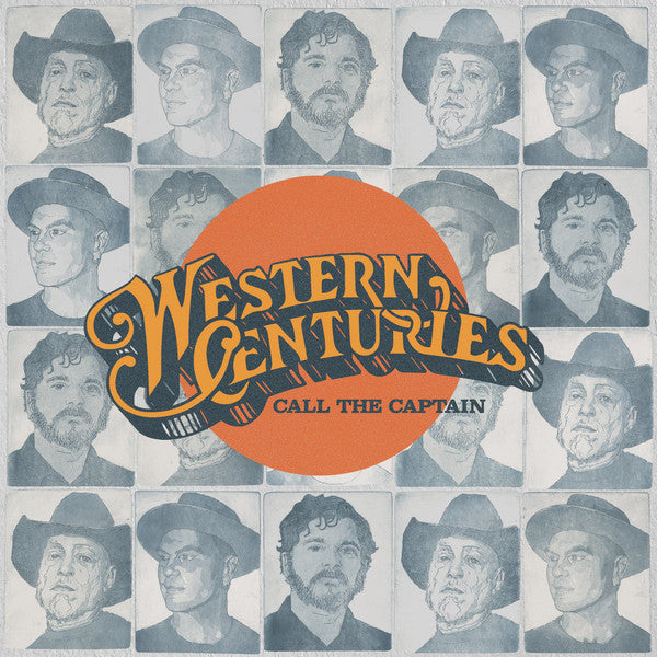 Western Centuries : Call The Captain (LP,Album)