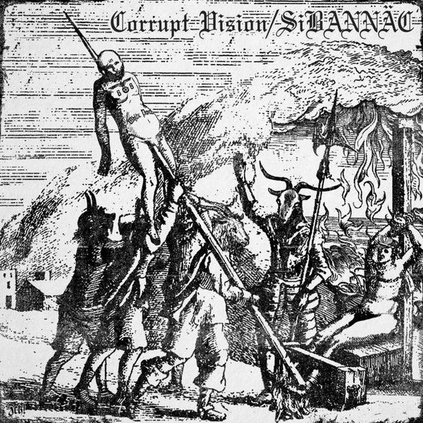 Corrupt Vision / SiBANNÄC : Corrupt Vision / SiBANNÄC (LP)