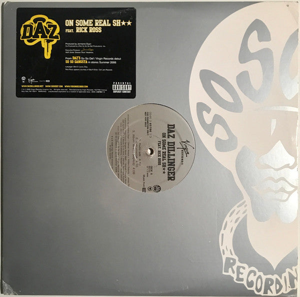 Daz Dillinger Feat. Rick Ross : On Some Real Sh★★ (12",33 ⅓ RPM,Promo)
