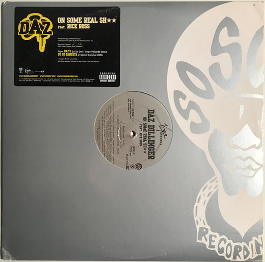 Daz Dillinger Feat. Rick Ross : On Some Real Sh★★ (12",33 ⅓ RPM,Promo)