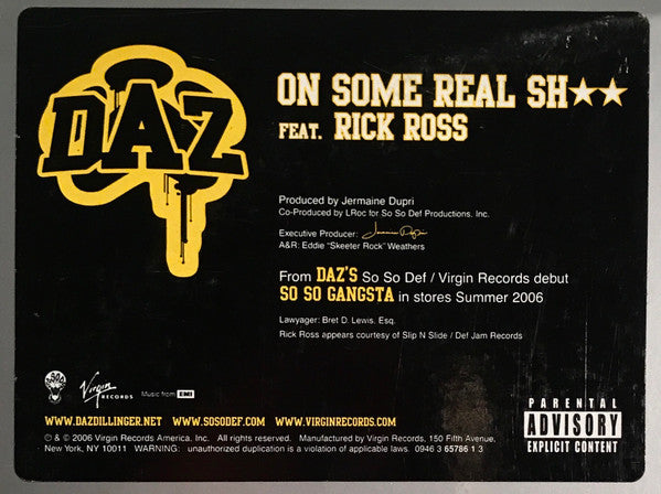 Daz Dillinger Feat. Rick Ross : On Some Real Sh★★ (12",33 ⅓ RPM,Promo)