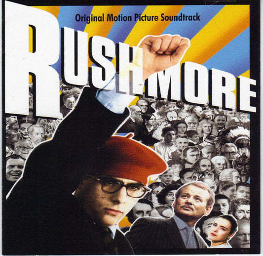 Various : Rushmore (Original Motion Picture Soundtrack) (Compilation)
