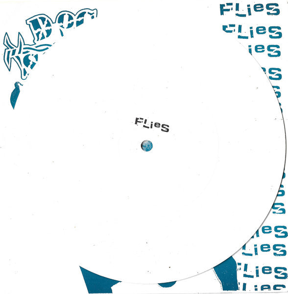 Dog Soldier : Flies (7",45 RPM)