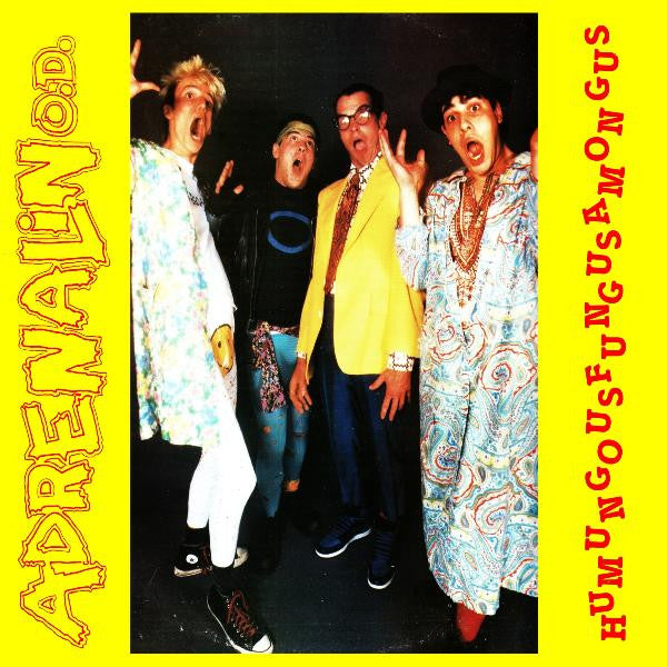 Adrenalin O.D. : Humungousfungusamongus (LP,Album)