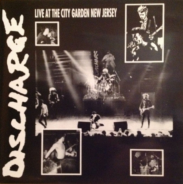 Discharge : Live At The City Garden New Jersey (LP,Album)