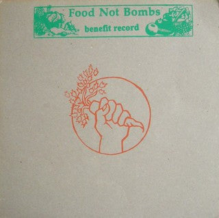 Various : Food Not Bombs - Benefit Record (LP,Compilation)