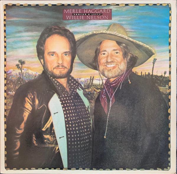 Merle Haggard / Willie Nelson : Poncho & Lefty (LP,Album,Stereo)