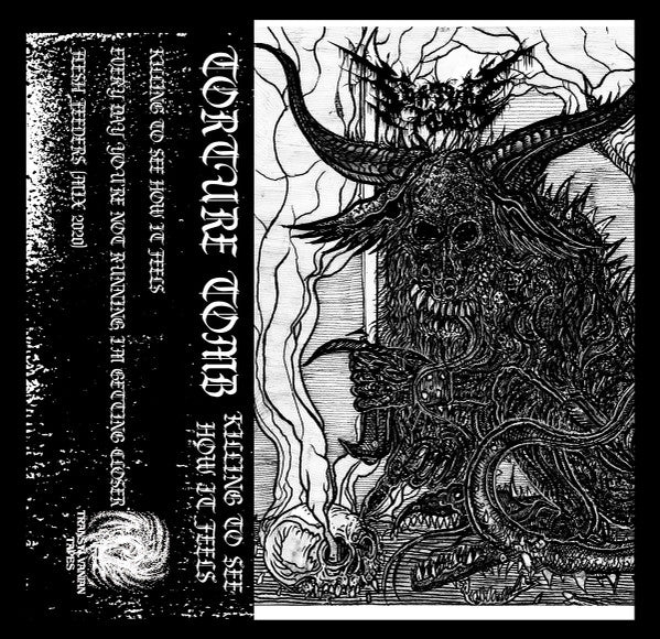 Torture Tomb : Killing To See How It Feels (EP,Stereo)