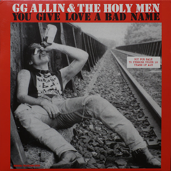GG Allin & The Holy Men : You Give Love A Bad Name (LP,Album,Reissue)