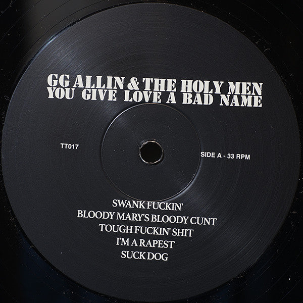 GG Allin & The Holy Men : You Give Love A Bad Name (LP,Album,Reissue)