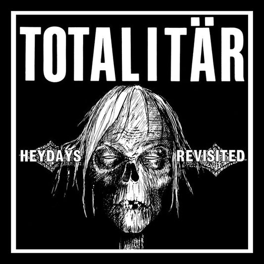 Totalitär : Heydays Revisited (7",45 RPM,EP)