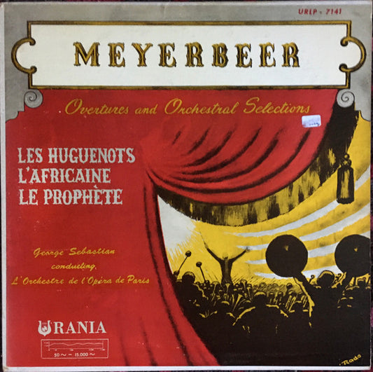 Giacomo Meyerbeer, Georges Sebastian, Orchestre National De L'Opéra De Paris : Overtures And Orchestral Selections (LP,Mono)