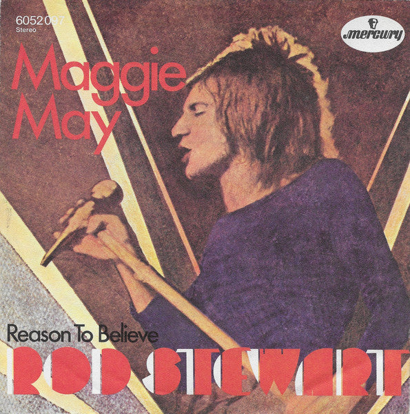 Rod Stewart : Maggie May ()