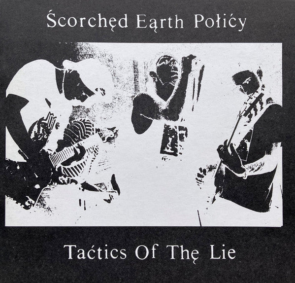 Ścorchęd Eąrth Połićy : Taćtics Of Thę Lie (LP,Album)