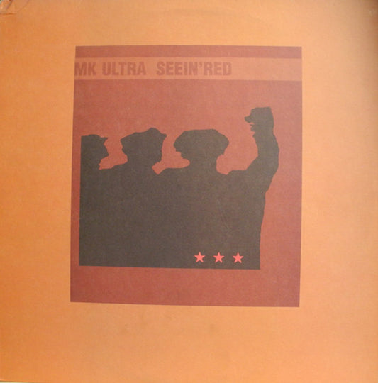 Seein' Red / MK Ultra (2) : MK Ultra / Seein'Red (LP,Album)