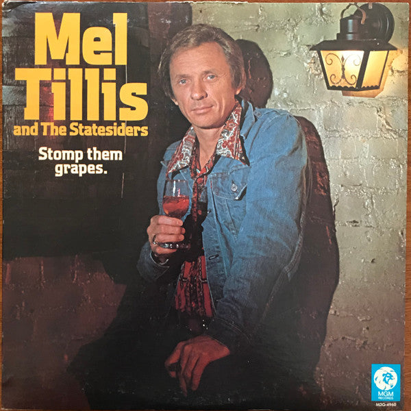 Mel Tillis And Statesiders (2), The : Stomp Them Grapes (LP,Album,Stereo)