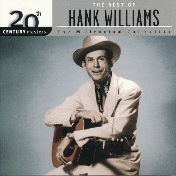 Hank Williams : The Best Of Hank Williams (Compilation)
