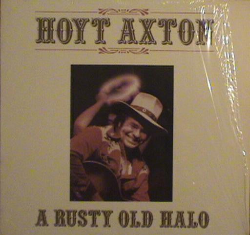 Hoyt Axton : A Rusty Old Halo (LP,Album,Stereo)