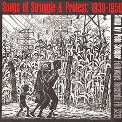 Pete Seeger : Songs Of Struggle & Protest: 1930-1950 (LP,Compilation)